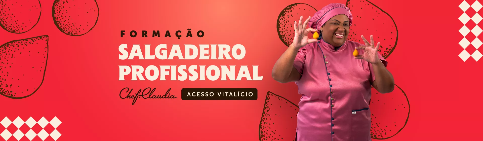 Formação Salgadeiro Profissional - Acesso Vitalício